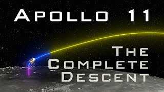 Apollo 11 The Complete Descent [upl. by Aerdua425]