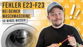 Bosch Siemens Waschmaschine Fehler E23 F23  Fehleranalyse [upl. by Fanechka]