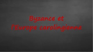 5ème  Byzance et lEurope carolingienne [upl. by Lil]