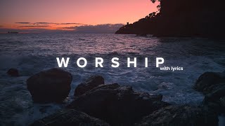 Powerful Worship Songs 2021 with Lyrics [upl. by Auhsuj144]