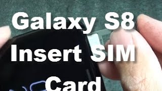 Samsung Galaxy S8 How to Insert  Remove SIM Card [upl. by Ayahc]