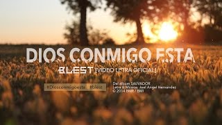 Dios Conmigo Está Video Letra Oficial  Blest [upl. by Nnyleahs]