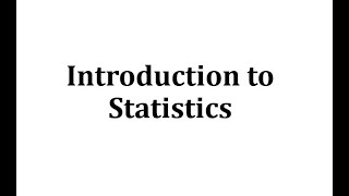 Introduction to Statistics [upl. by Avad]