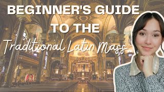 A Beginners Guide to The Traditional Latin Mass [upl. by Eyt746]